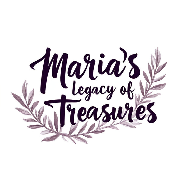 Maria’s Legacy Of Treasures